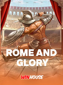 Rome and Glory